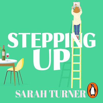 Stepping Up: The joyful and emotional Sunday Times bestseller Richard Judy Book Club pick. Adored by readers