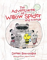 The Adventures of Willow Spider and Friends