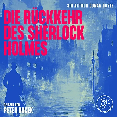 Die Rückkehr des Sherlock Holmes