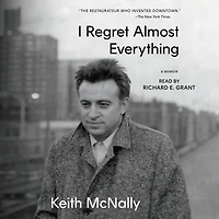 I Regret Almost Everything: A Memoir