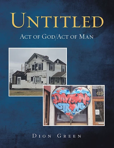 Untitled: Act of God/Act Man