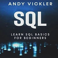 SQL: Learn SQL Basics for Beginners