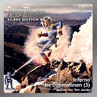Perry Rhodan Silber Edition 86: Inferno der Dimensionen (Teil 3): Perry Rhodan-Zyklus "Aphilie"