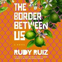 The Border Between Us