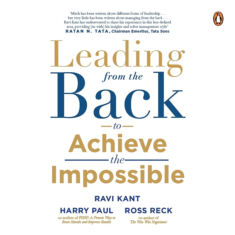 Leading From The Back: To Achieve Impossible