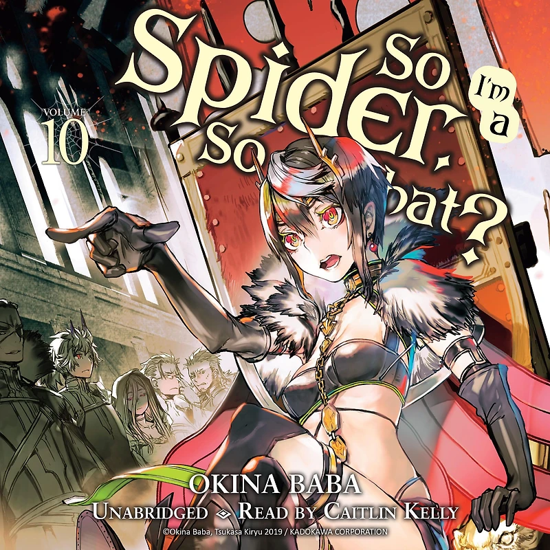 So I'm a Spider, What?, Vol. 10 (light novel)
