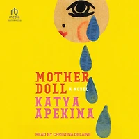 Mother Doll: A Novel