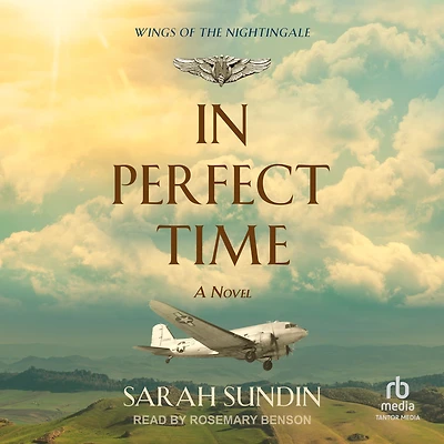 Perfect Time (Wings of the Nightingale Series #3)