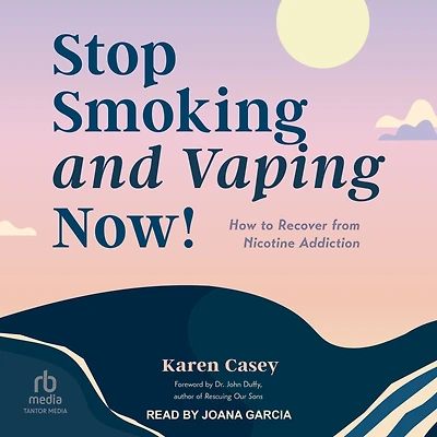 Stop Smoking and Vaping Now!: How to Recover from Nicotine Addiction (Daily Meditation Guide Quit Smoking)