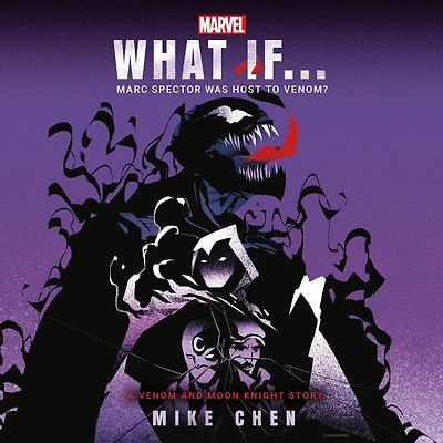 Marvel: What If . Marc Spector Was Host to Venom? (A Moon Knight & Venom Story)