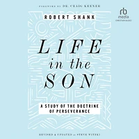 Life the Son: A Study of Doctrine Perseverance