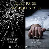 Riley Paige Mystery Bundle: Once Stalked (#9) and Lost (#10)