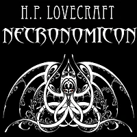 Necronomicon: The Best Weird Tales of H. P. Lovecraft