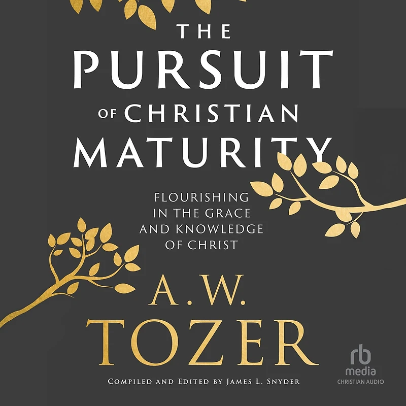 the Pursuit of Christian Maturity: Flourishing Grace and Knowledge Christ