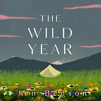 The Wild Year: a story of homelessness, perseverance and hope