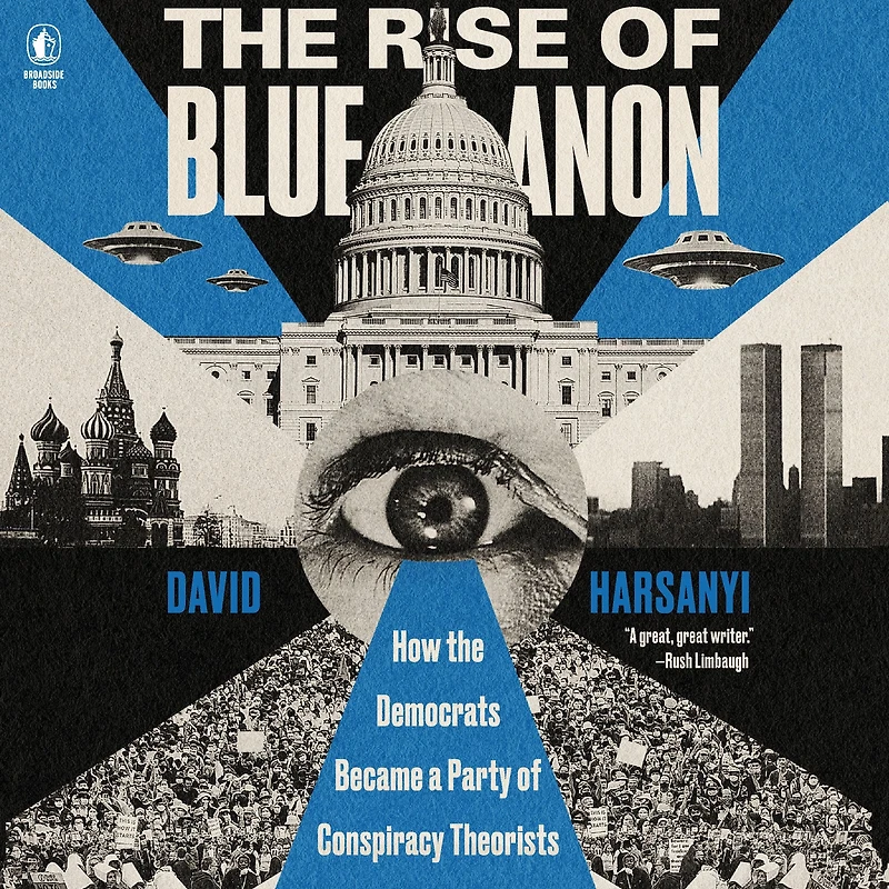the Rise of BlueAnon: How Democrats Became a Party Conspiracy Theorists
