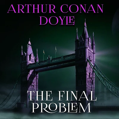 The Final Problem