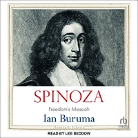 Spinoza: Freedom's Messiah