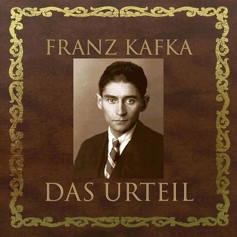 Das Urteil (Ungekürzt)