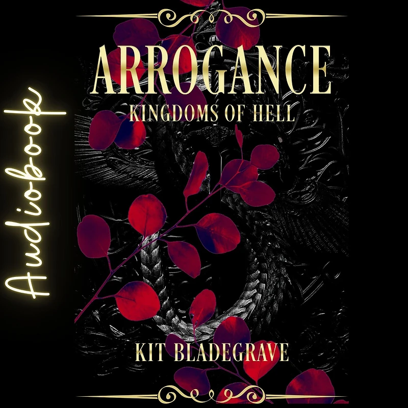 Arrogance (Kingdoms of Hell, #6)