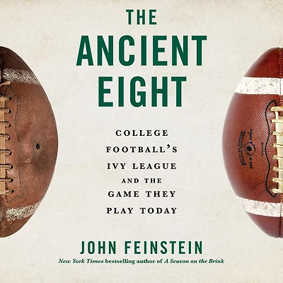 the Ancient Eight: College Football's Ivy League and Game They Play Today