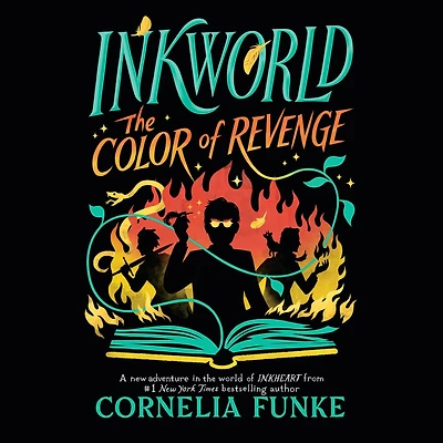 Inkworld: The Color of Revenge (The Inkheart Series, Book #4)