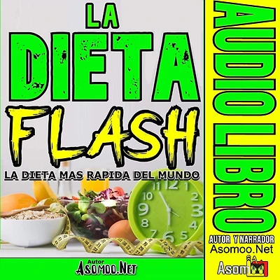 La dieta FLASH más rápida del mundo.