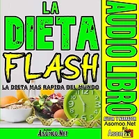 La dieta FLASH más rápida del mundo.