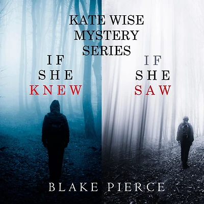 A Kate Wise Mystery Bundle: If She Knew (#1) and Saw (#2)