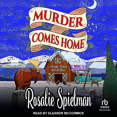 Murder Comes Home (Hometown Mysteries, #3)