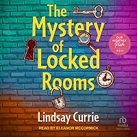 The Mystery of Locked Rooms