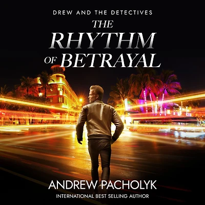 the Rhythm of Betrayal (Drew and Detectives, #1)