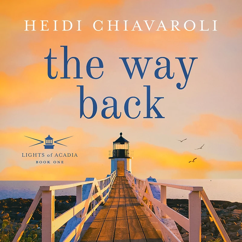 The Way Back (Lights of Acadia, #1)