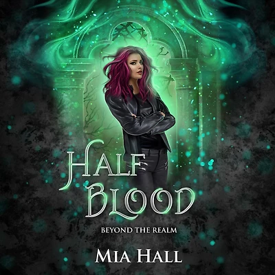 Half Blood (Beyond the Realm, #2)