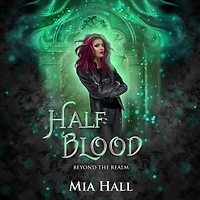 Half Blood (Beyond the Realm, #2)