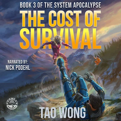 The Cost of Survival: A Post-Apocalyptic LitRPG