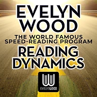 Evelyn Wood Reading Dynamics: The World Famous Speed-Reading Program