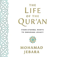 the Life of Qur'an: From Eternal Roots to Enduring Legacy