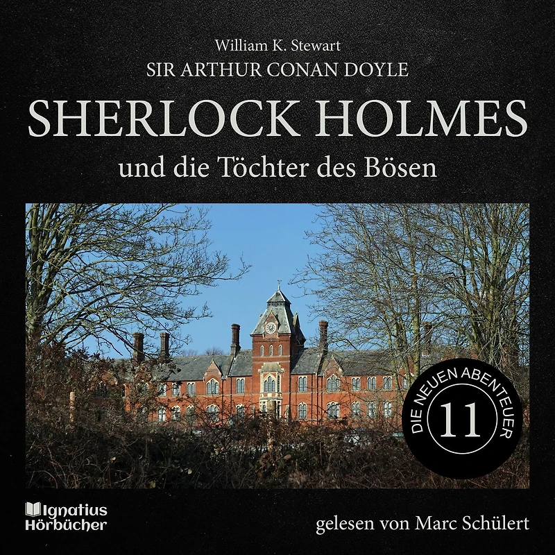 Sherlock Holmes und die Töchter des Bösen (Die neuen Abenteuer, Folge 11)