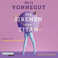 Die Sirenen des Titan: Roman