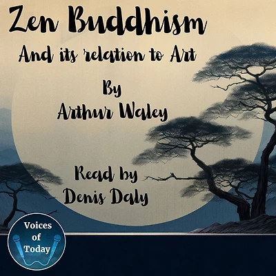 ZEN BUDDHISM and Its Relation to Art