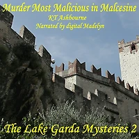 Murder Most Malicious Malcesine