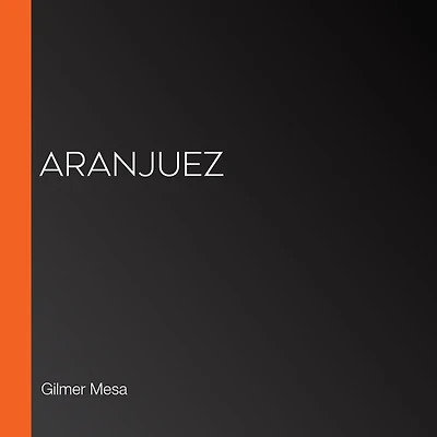 Aranjuez (Spanish Edition)