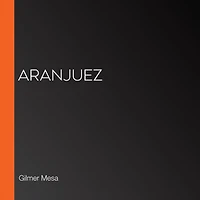 Aranjuez (Spanish Edition)