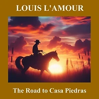 The Road to Casa Piedras