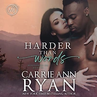 Harder Than Words (Montgomery Ink Series #3)