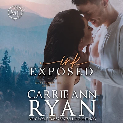 Ink Exposed (Montgomery Series #6)