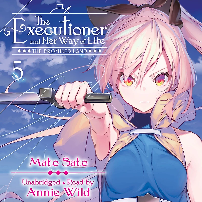 The Executioner and Her Way of Life, Vol. 5