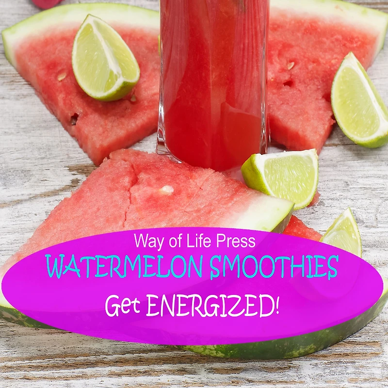 Watermelon Smoothies - Get Energized (Smoothie Recipes, #5)