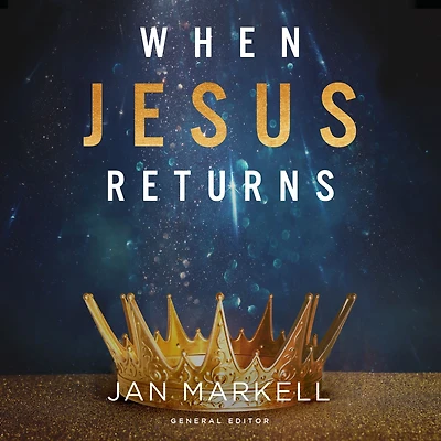 When Jesus Returns: Living Expectation of the End Times